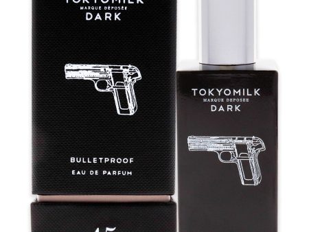 TokyoMilk Dark Bulletproof No 45 by TokyoMilk for Unisex - 1.6 oz EDP Spray Online